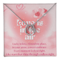 Lucky in Love Necklace - Sweetheart Jewel